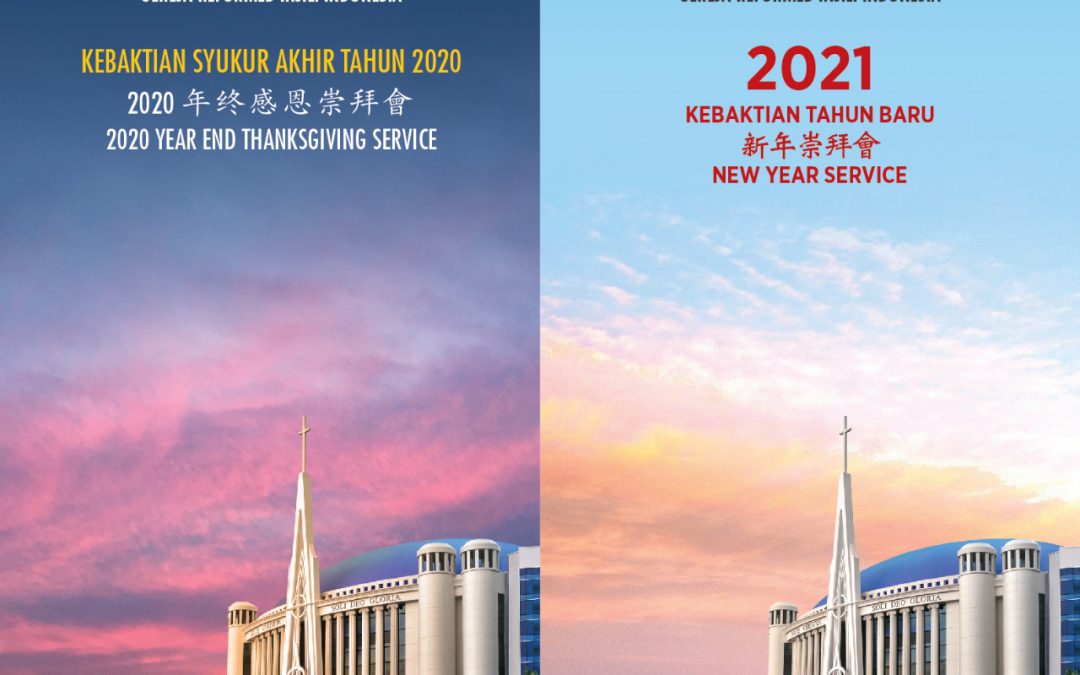 Kebaktian Syukur Akhir Tahun 2020 & Tahun Baru 2021